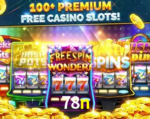 Descubra o Mundo do Cassino Online com 78n